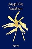 Angel On Vacation