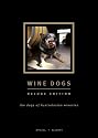Wine Dogs Deluxe Edition