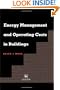 Energy Management and Operating Costs in Buildings