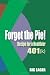 Forget the Pie: Recipe for a Healthier 401k