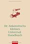 Dr. Ankowitschs Kleines Universal-Handbuch