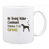New  My Treeing Walker Coonhound , Thinks I Am Great  Mug Dog