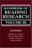 Handbook of Reading Research, Volume III (Handbook of Reading Research)
