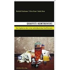 Graffiti Kontrovers: Die Ergebnisse der ersten mitteldeutschen Graffitistudie