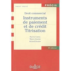 Instruments de paiement et de cr�dit titrisation