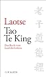 Tao Te King: Das Buch vom Lauf des Lebens