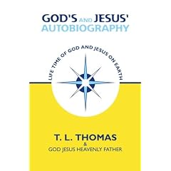 God's and Jesus' Autobiography