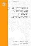 Quality Issues in Heritage Visitor Attractions
