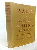Wales in British politics, 1868-1922