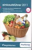 Weight Watchers:  Einkaufsf�hrer 2011 ProPoints