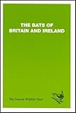 The bats of Britain and Ireland