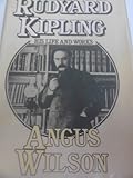 The strange ride of Rudyard Kipling : his life and works
