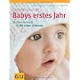 Das gro�e Buch f�r Babys erstes Jahr: Das Standard&hellip von Stephan Heinrich Nolte