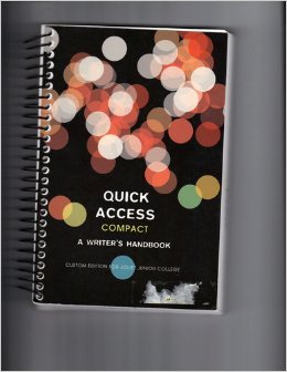 Quick Access Compact (Custom Joliet Junior College Edition), by Lynn Quitman Troyka and Douglas Hesse