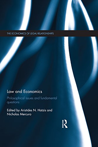 Law and Economics: Philosophical Issues and Fundamental Questions (The Economics of Legal Relationships)