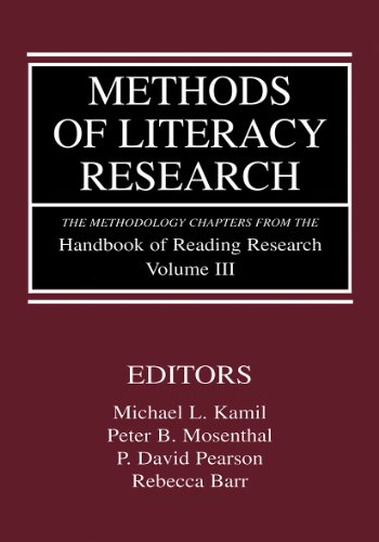Methods of Literacy Research: The Methodology Chapters From the Handbook of Reading Research, Volume III: Volume 3