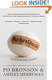NurtureShock: New Thinking About Children