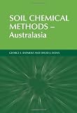 Soil Chemical Methods - Australasia (Australian Soil and Land Survey Handbooks Series) (v. 3)