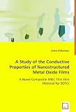 A Study of the Conductive Properties of Nanostructured Metal Oxide Films: A Novel Composite MIEC Thin Film Material for SOFCs