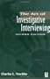 The Art of Investigative Interviewing