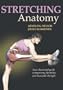Stretching Anatomy