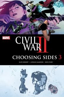 Civil War Ii Choosing Sides #3 (of 6)