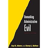 unmasking administrative evil