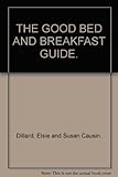 The good bed and breakfast guide