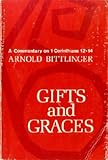 Gifts and graces
