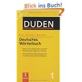 Duden. Der kleine Duden 01. Deutsches W�rterbuch: Das handliche Nachschlagewerk zur deutschen Rechtschreibung. Mit �ber 47.000 Stichw�rtern aus allen Bereichen des t�glichen Lebens: Band 1