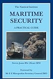 Maritime security : a practical guide