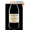 Shadows in the Vineyard: The True Story of the Plot to Poison the World's Greatest Wine