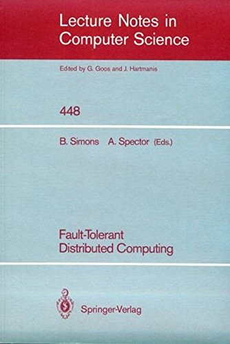 Fault-Tolerant Distributed Computing (Lecture Notes in Computer Science)