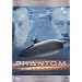 Phantom: The Submarine
