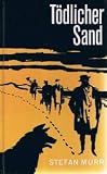 Produkt-Bild: T&ouml;dlicher Sand - Kriminalroman