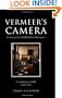 Vermeer's Camera: Uncovering the Truth behind the Masterpieces
