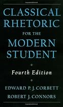 Classical Rhetoric for the Modern Student