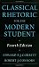 Classical Rhetoric for the Modern Student