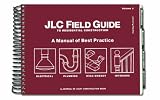 JLC Field Guide to Residential Construction - 1928580289