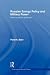 Russian Energy Policy and Military Power: Putin's Quest for Greatness