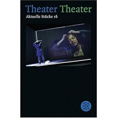 Theater, Theater. Aktuelle Stücke 16. (Broschiert)