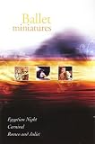 Arensky/Schumann/Tchaikovsky: Ballet Miniatures