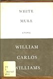 White Mule a Novel