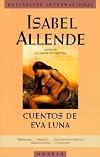 Cuentos De Eva Luna/the Stories of Eva Luna