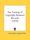 The Catalog of Copyright Renewal Records (1976)