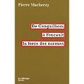 La force des normes : de Canguilhem � Foucault