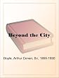 Beyond the City