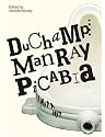 Duchamp, Man Ray, Picabia