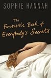 The fantastic book of everybody's secrets : short stories