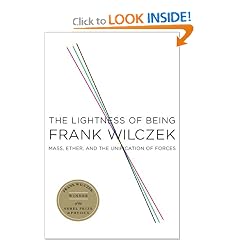 Lightness of Being: Mass, Ether, and the Unification of Forces